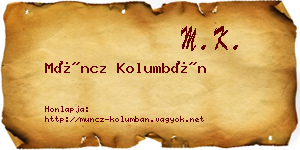 Müncz Kolumbán névjegykártya